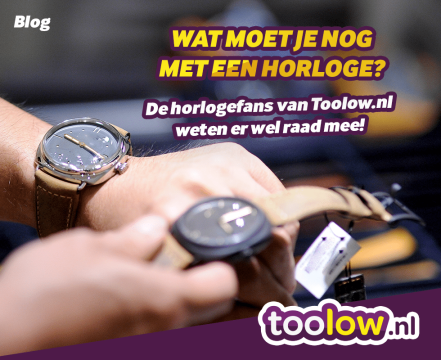 horloge aanbiedingen op toolow.nl